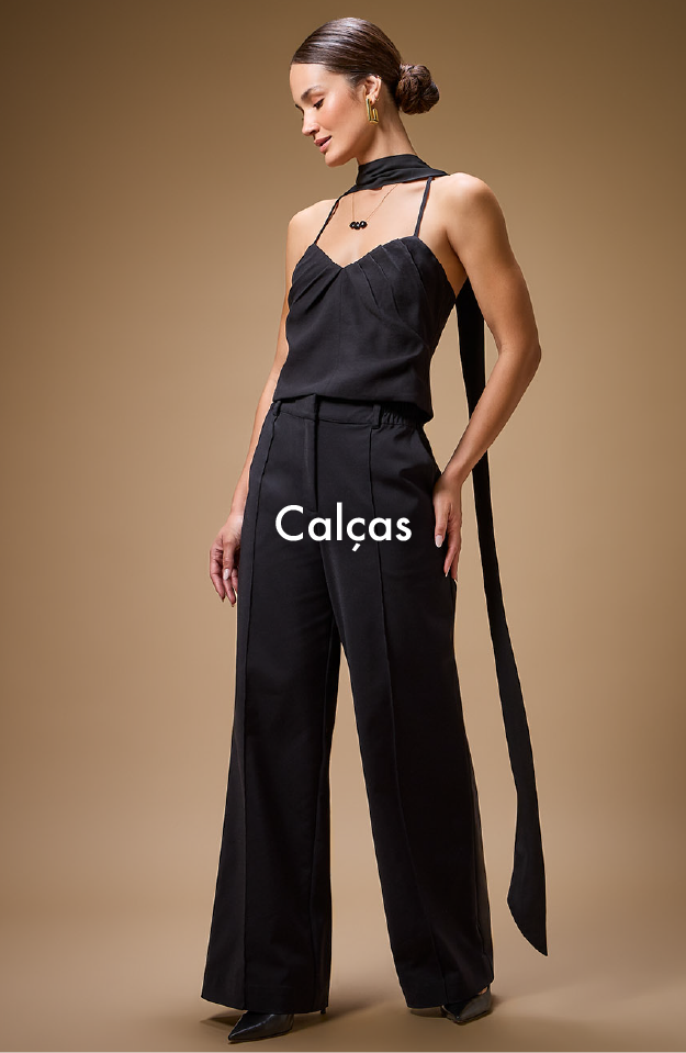 Calças